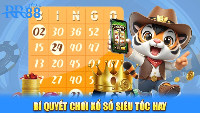 Bí quyết chơi xổ số siêu tốc hay